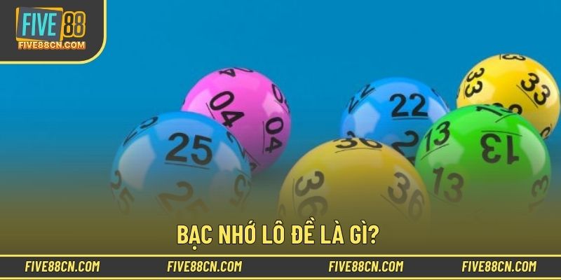 Bạc nhớ lô đề XSMB hiệu quả