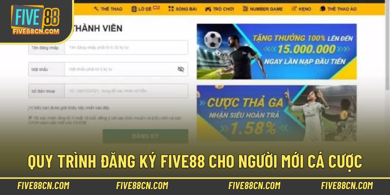 Quy trình đăng ký Five88 cho người mới cá cược